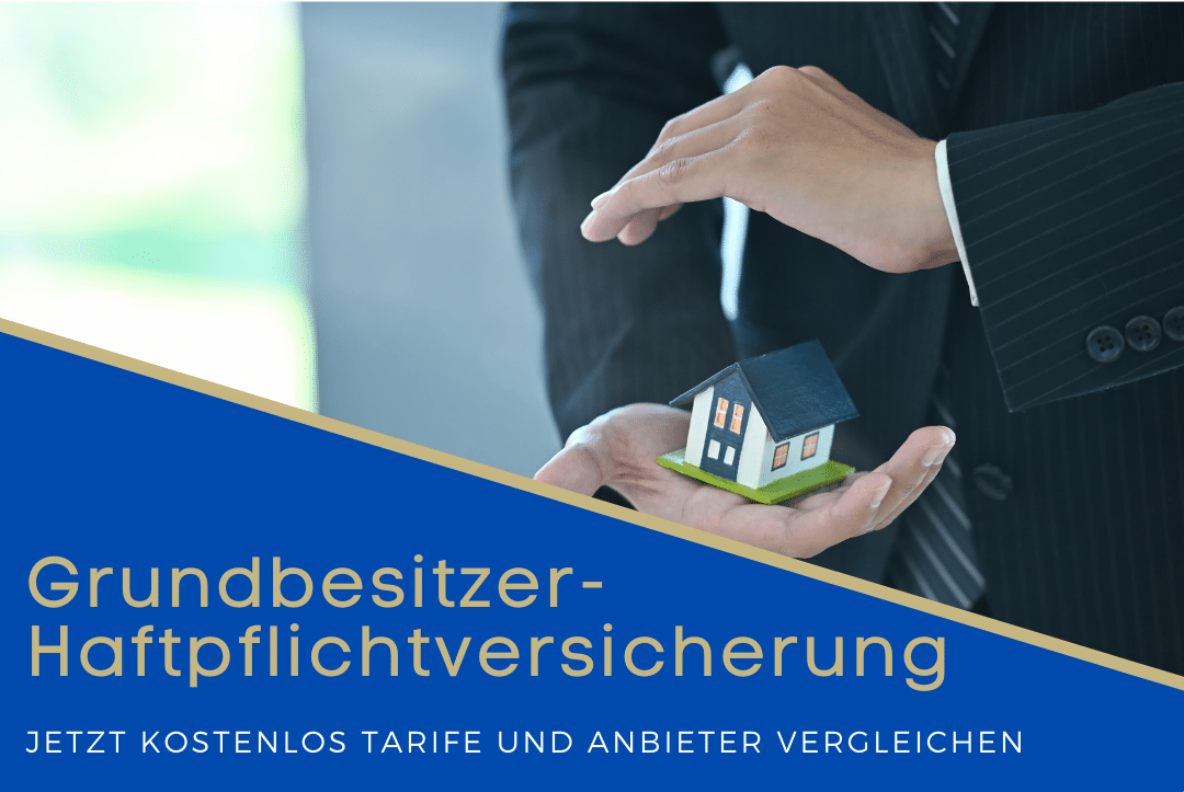 Grundbesitzerhaftpflichtversicherungs-Vergleich