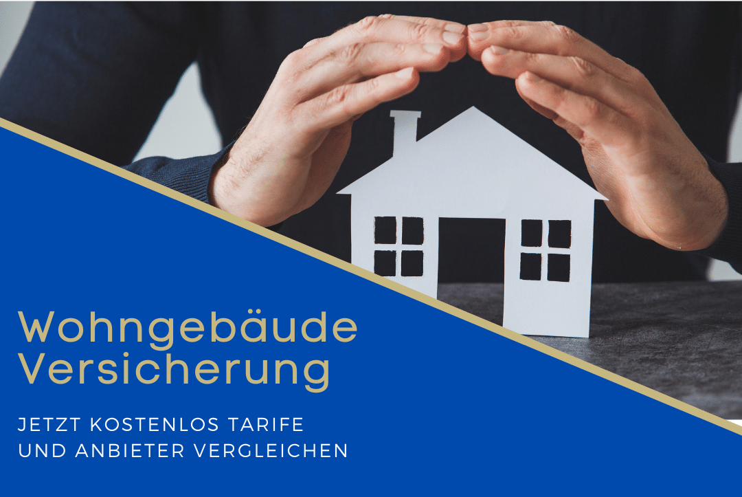 Wohngebäudeversicherungs-Vergleich